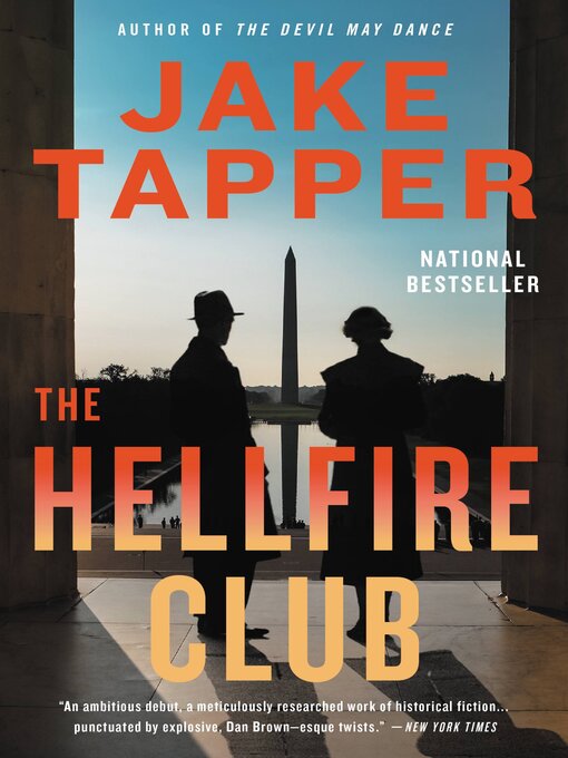 Title details for The Hellfire Club by Jake Tapper - Available